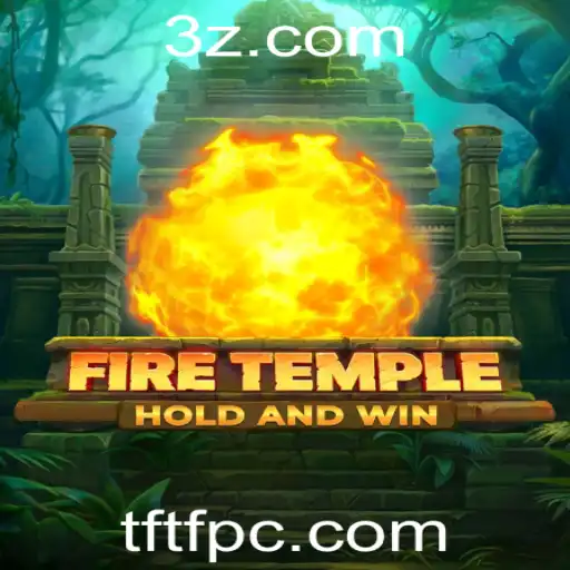 Explorando o Mundo de FireTemple: Uma Aventura Estratégica com TFTF