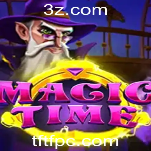 MagicTime: Desvendando o Mundo de Aventuras com a Palavra-chave TFTF