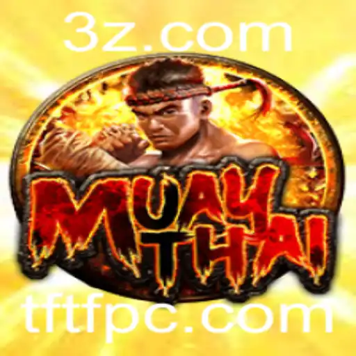 Explorando o Mundo de MuayThai TFTF: Um Jogo de Estratégia e Habilidade