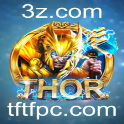 Explorando o Universo do Jogo THOR: Aventuras e Estratégias com TFTF